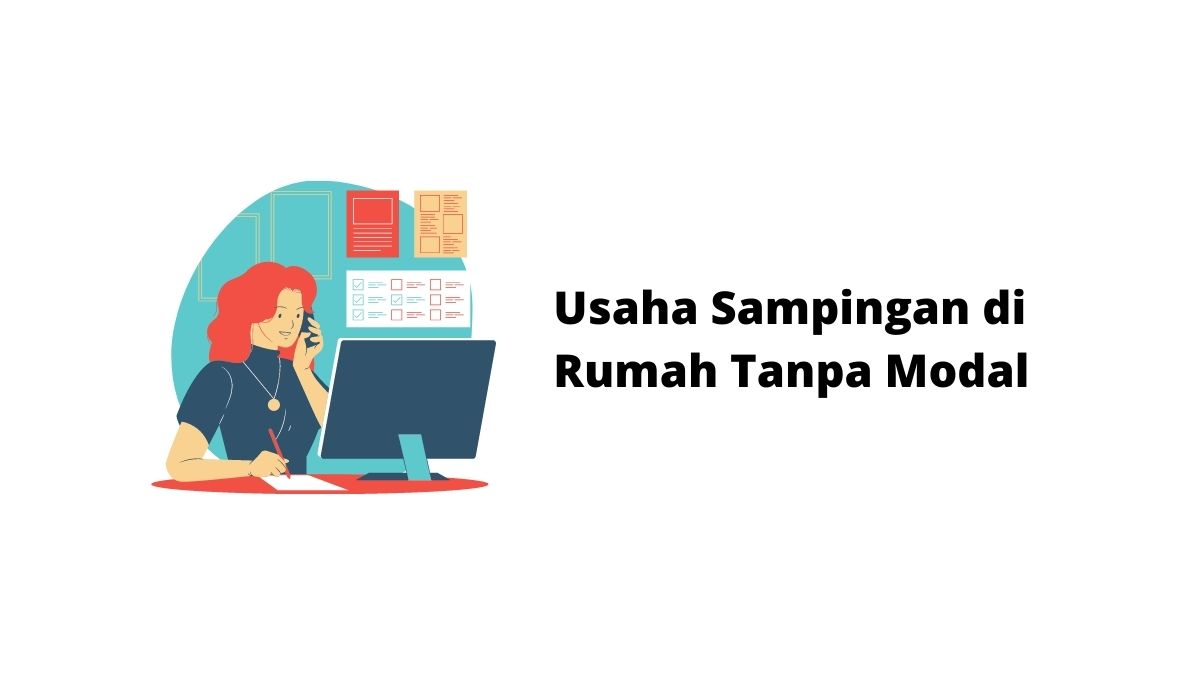 Inspirasi Usaha Sampingan di Rumah Tanpa Modal - Siap Sukses